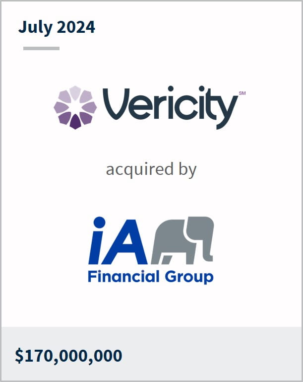 July 2024 Vericity Has been acquired by iA Financial Group $170m